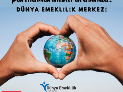 EMEKLİLİĞİNİZ PARMAKLARINIZIN ARASINDA!..