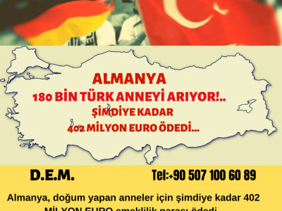 Almanya 180 bin Türk anneyi arıyor!...