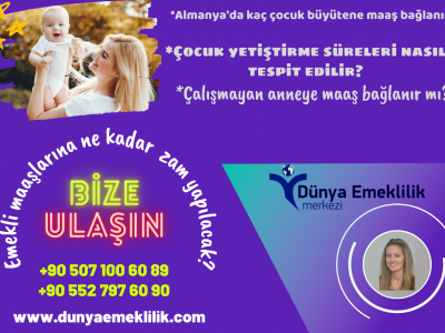 Almanya da doğum yapan birçok annemiz EMEKLİLİK HAKLARINDAN habersiz!