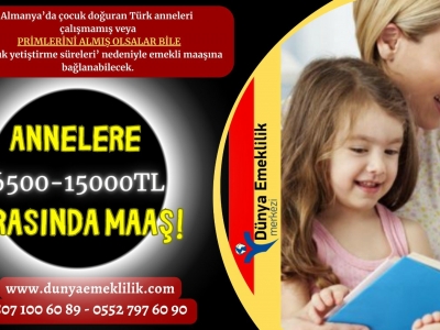 Almanya’dan Türkiye’deki annelere 500 euro maaş bağlanabilir haberleri doğru mu?