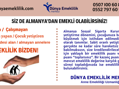 Almanya çocuk yetiştirme süreleri ve anne emekliliği