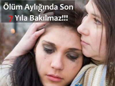 Ölüm Aylığında Son 7 Yıl Kuralı